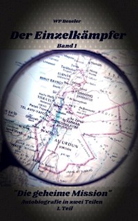 Der Einzelkämpfer - W P Beseler - E-Book