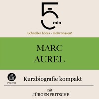 Marc Aurel: Kurzbiografie kompakt - 5 Minuten - Hörbuch