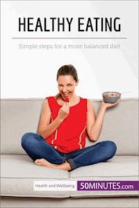 Healthy Eating - 50MINUTES - E-Book
