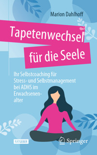 Tapetenwechsel für die Seele - Marion Dahlhoff - E-Book