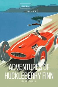 Adventures of Huckleberry Finn - Mark Twain - E-Book + Hörbuch