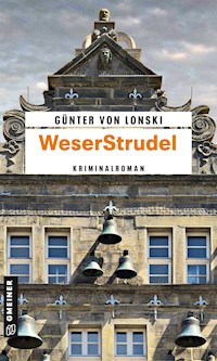 WeserStrudel - Günter von Lonski - E-Book