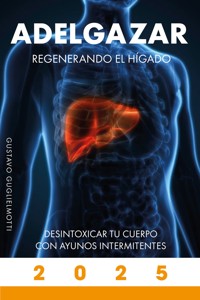 Adelgazar - Gustavo Guglielmotti - E-Book