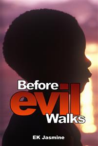 Before Evil Walks - EK Jasmine - E-Book