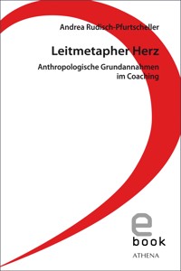 Leitmetapher Herz - Andrea Rudisch-Pfurtscheller - E-Book