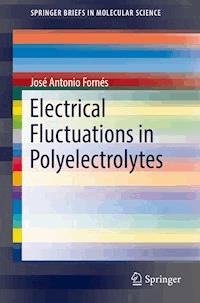Electrical Fluctuations in Polyelectrolytes - José Antonio Fornés - E-Book