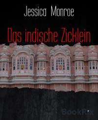 Das indische Zicklein - Jessica Monroe - E-Book