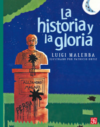 La historia y la gloria - Luigi Malerba - E-Book