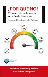 ¿Por qué no? - Nekane Rodríguez de Galarza - E-Book