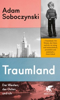 Traumland - Adam Soboczynski - E-Book