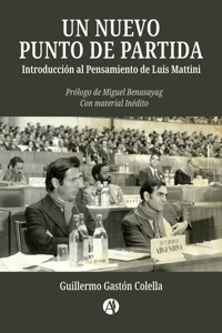 Un Nuevo Punto de Partida - Guillermo Gáston Colella - E-Book