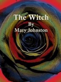The Witch - Mary Johnston - E-Book