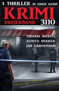 Krimi Dreierband 3110 - Alfred Bekker - E-Book