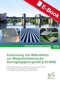 Evaluierung von Maßnahmen zur Wiederherstellung der Durchgängigkeit gemäß § 35 WHG -  - E-Book