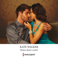 Honor, deseo y amor - KATE WALKER - Hörbuch