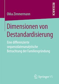 Dimensionen von Destandardisierung - Okka Zimmermann - E-Book