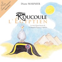 Roucoule l'Egyptien - Diane Marnier - E-Book