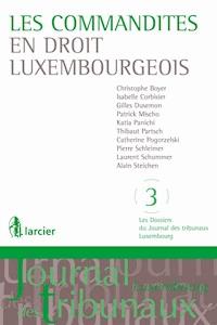 Les commandites en droit luxembourgeois - Christophe Boyer - E-Book