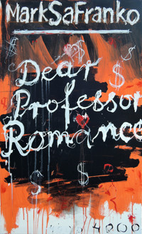 Dear Professor Romance - Mark SaFranko - E-Book