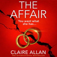 The Affair (Unabridged) - Claire Allan - Hörbuch