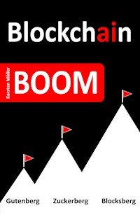 Blockchain-BOOM - Karsten Müller - E-Book