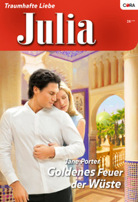 Goldenes Feuer der Wüste - Jane Porter - E-Book