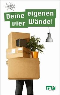 Deine eigenen vier Wände! - Stephanie Ehrich - E-Book