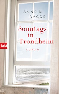 Sonntags in Trondheim - Anne B. Ragde - E-Book
