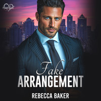 Fake Arrangement - Rebecca Baker - Hörbuch