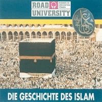 Die Geschichte des Islam - Ulrich Offenberg - Hörbuch