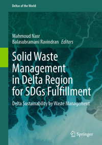 Solid Waste Management in Delta Region for SDGs Fulfillment -  - E-Book
