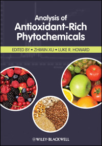 Analysis of Antioxidant-Rich Phytochemicals -  - E-Book