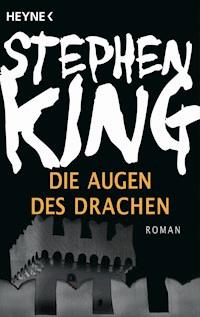 Die Augen des Drachen - Stephen King - E-Book