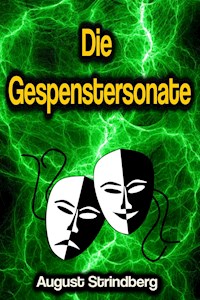 Die Gespenstersonate - August Strindberg - E-Book