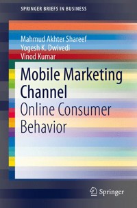 Mobile Marketing Channel - Mahmud Akhter Shareef - E-Book