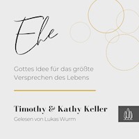 Ehe - Timothy Keller - E-Book + Hörbuch