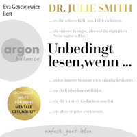 Unbedingt lesen, wenn ... - Schnelle Hilfe für deine mentale Gesundheit (Ungekürzte Lesung) - Dr. Julie Smith - Hörbuch