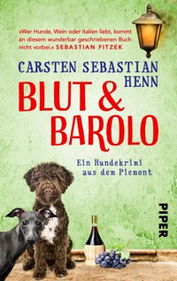 Blut & Barolo - Carsten Sebastian Henn - E-Book