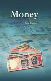 The Science Of Money - Dada Bhagwan - E-Book