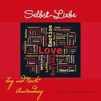 Selbstliebe: Tag- Und Nachtanwendung -  - Hörbuch