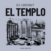 El templo (Completo) - H. P. Lovecraft - Hörbuch