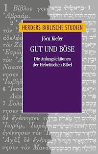 Gut und Böse - Jörn Kiefer - E-Book
