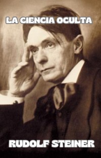 La ciencia oculta (traducido) - by Rudolf Steiner - E-Book