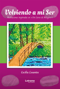 Volviendo a mi ser - Cecilia Losantos - E-Book