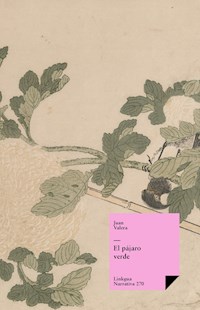 El pájaro verde - Juan Valera - E-Book