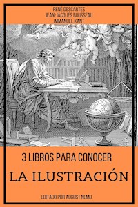 3 Libros para Conocer La Ilustración - Jean-Jacques Rousseau - E-Book