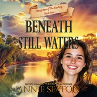 Beneath Still Waters - Annie Seaton - Hörbuch
