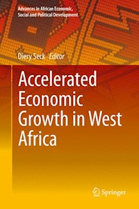 Accelerated Economic Growth in West Africa -  - E-Book