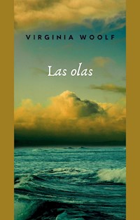 Las olas (traducido) - Virginia Woolf - E-Book