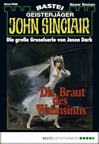 John Sinclair 568 - Jason Dark - E-Book